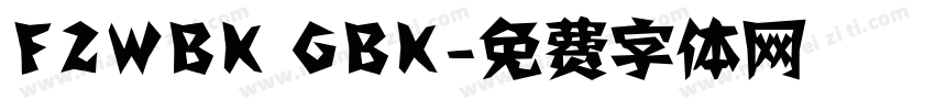 FZWBK GBK字体转换